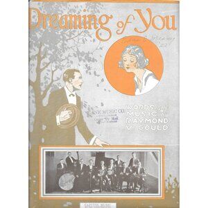 Dreaming Of You Sheet Music By Raymond V. Gould 1922 Capitol Music Co. Antique V